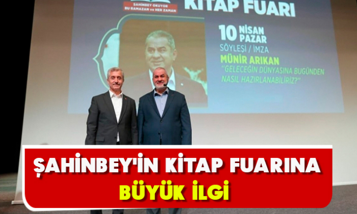 ŞAHİNBEY'İN KİTAP FUARINA İLGİ BÜYÜK