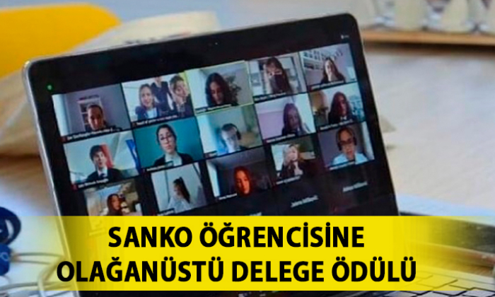 SANKO ÖĞRENCİSİNE OLAĞANÜSTÜ DELEGE ÖDÜLÜ