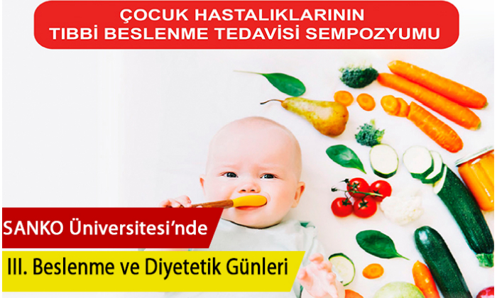  SANKO Üniversitesi'nde III. Beslenme ve Diyetetik Günleri