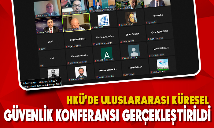 Uluslararası Küresel Güvenlik Konferansı Gerçekleştirildi