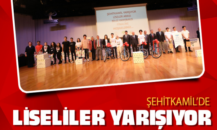 ŞEHİTKAMİL'DE LİSELİLER YARIŞIYOR