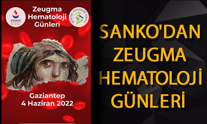 SANKO'DAN ZEUGMA HEMATOLOJİ GÜNLERİ 