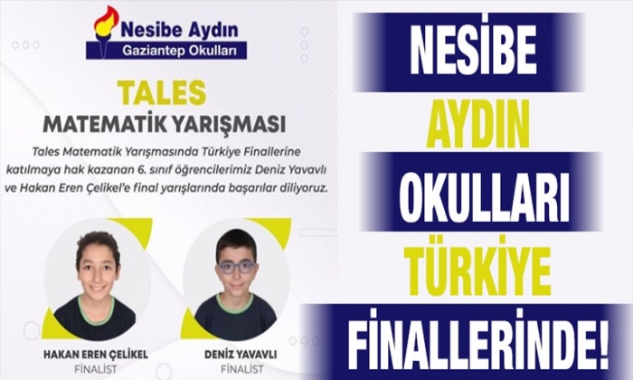 Nesibe Aydın Okulları Türkiye Finallerinde!
