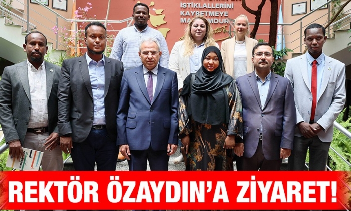 Rektör Özaydın’a ziyaret!