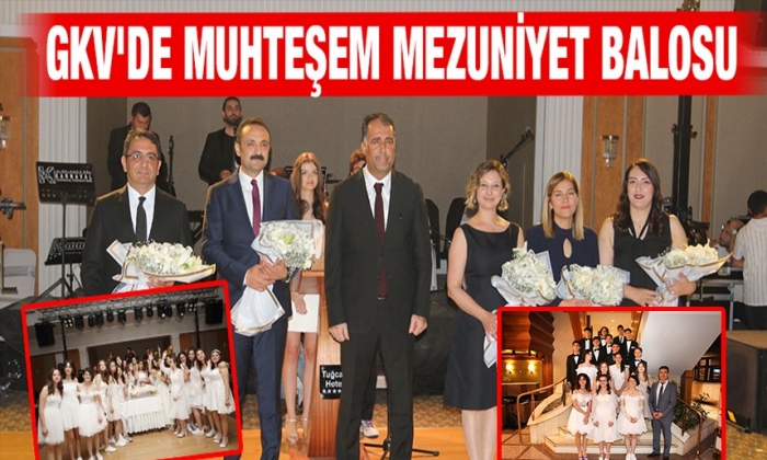 Gaziantep Kolej Vakfı’nda  Muhteşem Mezuniyet Balosu!