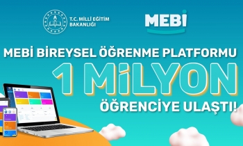 MEBİ platformunu kullananların sayısı 1 milyonu aştı!
