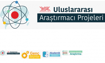 “Uluslararası Araştırmacı Programları" başvuruları başladı