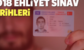 2018 Ehliyet sınav tarihleri MEB tarafından belirlendi