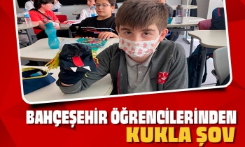 BAHÇEŞEHİR ÖĞRENCİLERİNDEN KUKLA ŞOV