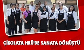 Çikolata HKÜ'de sanata dönüştü