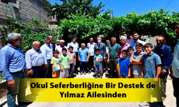 Okul Seferberliğine Bir Destek de Yılmaz Ailesinden