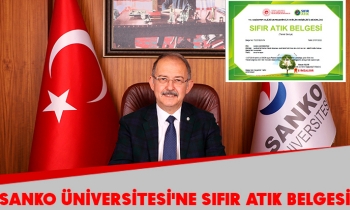  SANKO ÜNİVERSİTESİ'NE SIFIR ATIK BELGESİ