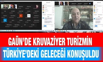 GAÜN’de Kruvaziyer Turizmin Türkiye’deki geleceği konuşuldu