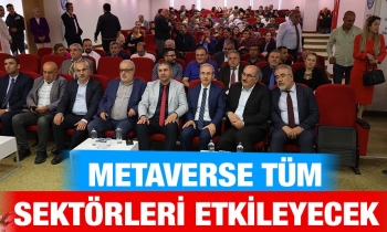 Metaverse tüm sektörleri etkileyecek