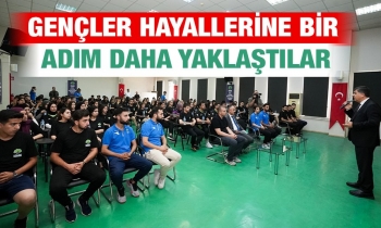 Gençler hayallerine bir adım daha yaklaştılar